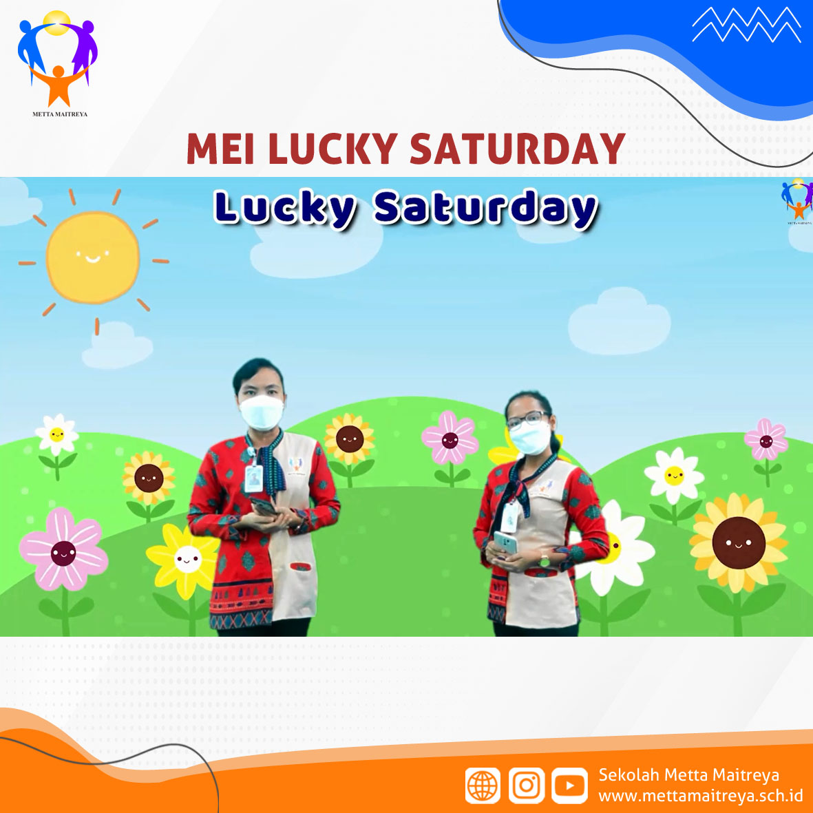 Mei Lucky Saturday | SD METTA MAITREYA